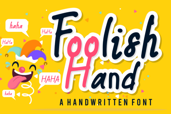Foolish Hand: A Whimsical Script Font for Creative Projects