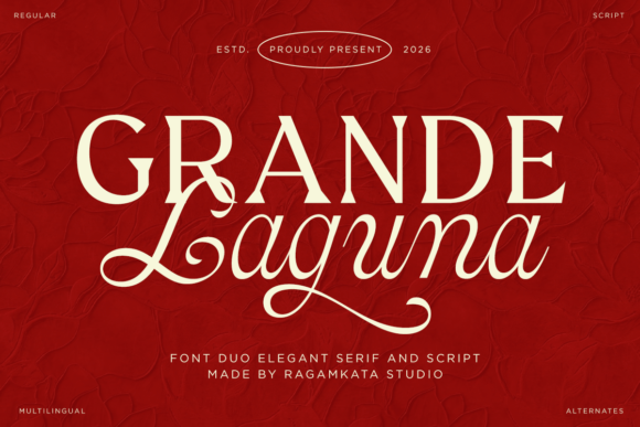 Grande Laguna: A Font Duo for Timeless Elegance