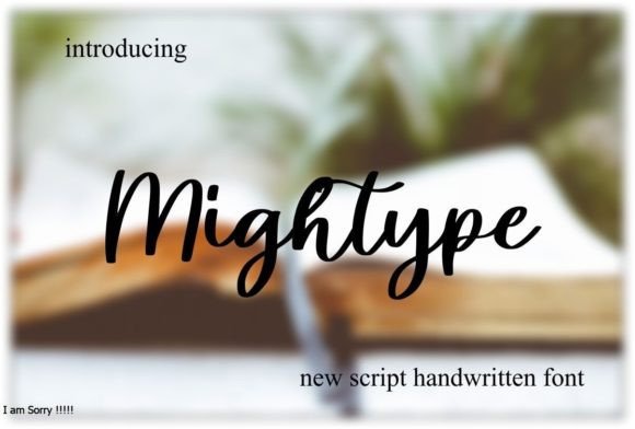 Mightype: The Elegant Script for Lasting Impressions