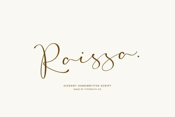 Raissa: The Handwritten Script Font for Modern Elegance