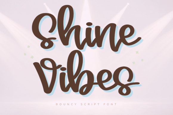 Shine Vibes: The Energetic Script Font for Bold Projects